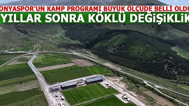 Konyaspor'un kamp programı büyük ölçüde belli oldu! Yıllar sonra köklü değişiklik