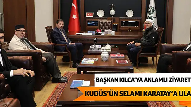 Kudüs'ün Selamı Karatay'a Ulaştı!