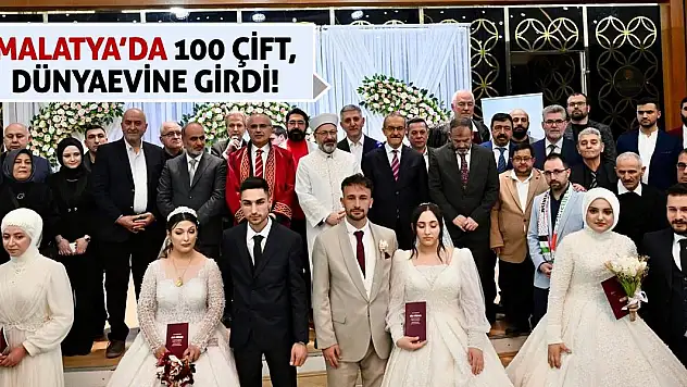 Malatya'da 100 çift, dünyaevine girdi!