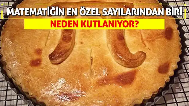 Matematiğin en özel sayılarından biri neden kutlanıyor?