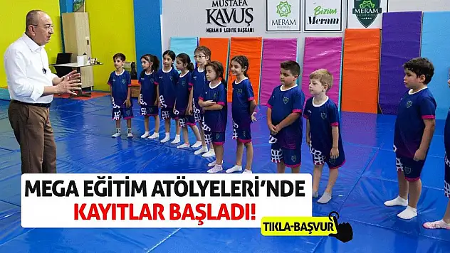 Mega Eğitim Atölyeleri'nde Kayıtlar Başladı! Tıkla-Başvur!