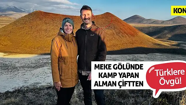 Meke Gölünde Kamp Yapan Alman Çiftten Türklere Övgü!