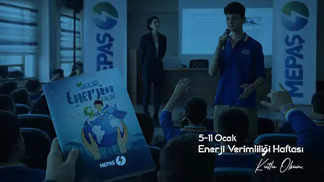 MEPAŞ geleceğe enerji mesajı verdi