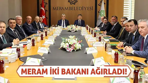 Meram İki Bakanı Ağırladı!