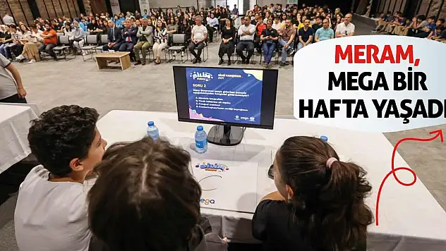Meram, Mega Bir Hafta Yaşadı!