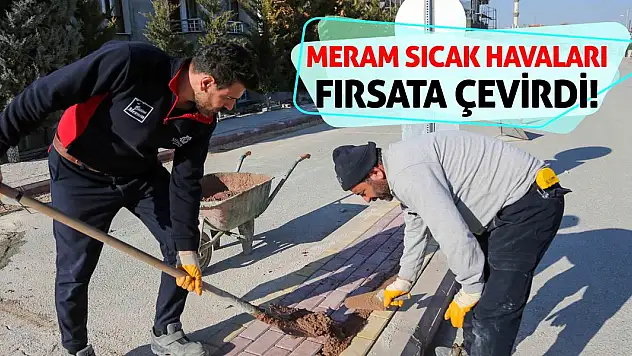 Meram sıcak havaları fırsata çevirdi!