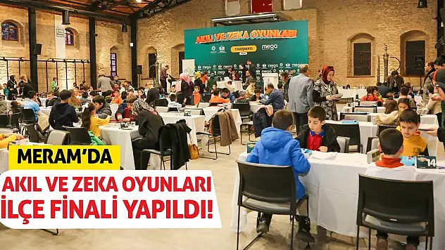 Meram'da Akıl Ve Zeka Oyunları İlçe Finali Yapıldı!