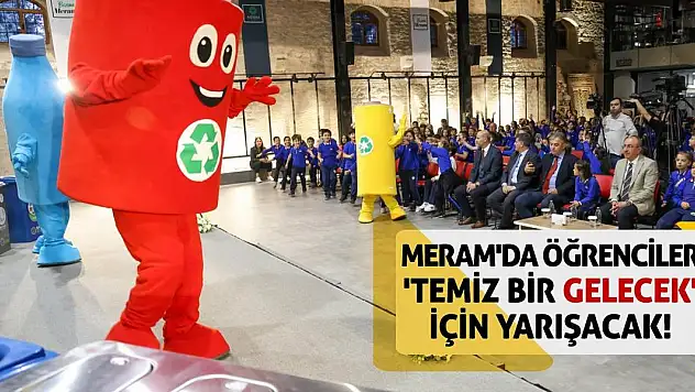 Meram'da Öğrenciler 'Temiz Bir Gelecek' İçin Yarışacak