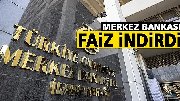 Merkez Bankası faiz indirdi