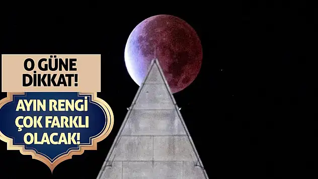 O güne dikkat! Ayın rengi çok farklı olacak!