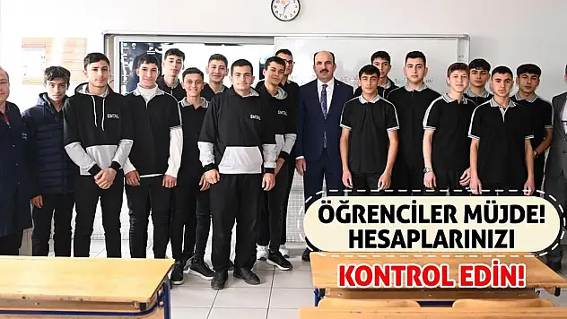Öğrenciler Müjde! Hesaplarınızı Kontrol Edin!