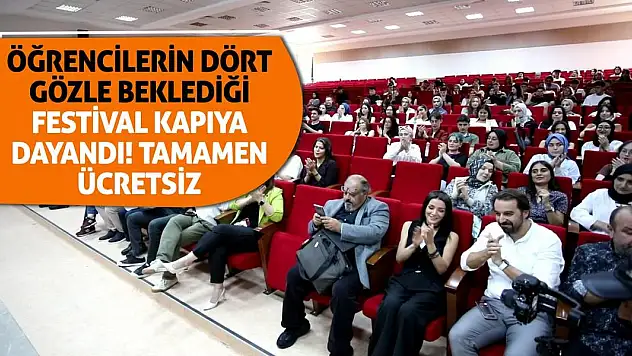 Öğrencilerin dört gözle beklediği festival kapıya dayandı! Tamamen ücretsiz
