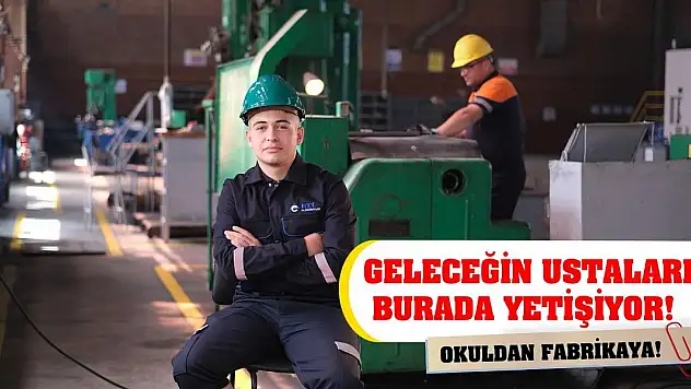 Okuldan Fabrikaya! Geleceğin Ustaları Burada Yetişiyor!