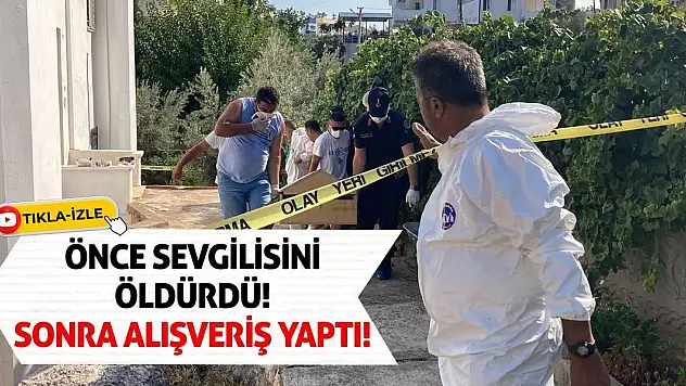 Önce Sevgilisini Öldürdü, Sonra Alışveriş Yaptı!