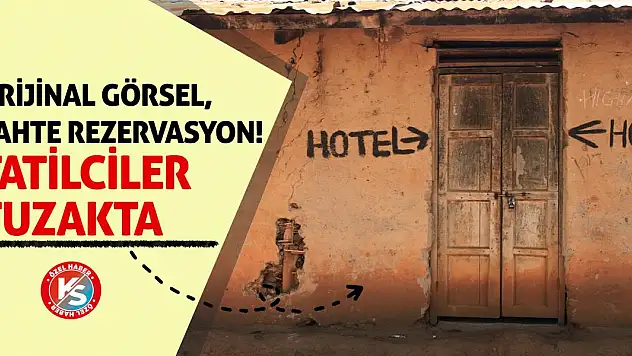 Orijinal Görsel, Sahte Rezervasyon! Tatilciler Tuzakta