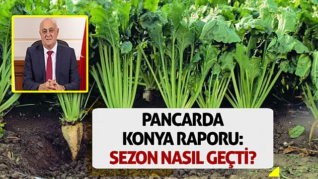 Pancarda Konya Raporu: Sezon Nasıl Geçti?