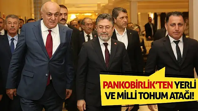 PANKOBİRLİK'ten Yerli Ve Milli Tohum Atağı!
