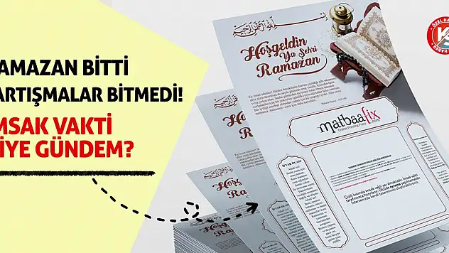 Ramazan bitti, tartışmalar bitmedi! İmsak vakti niye gündem?