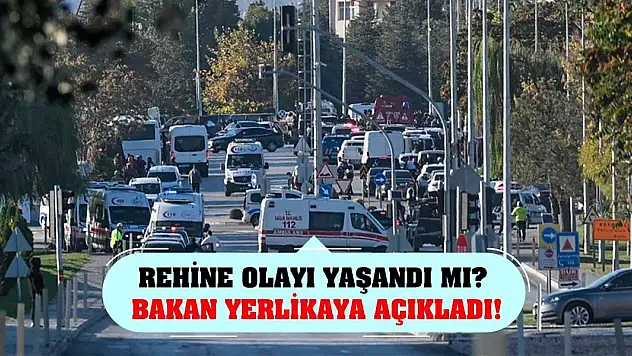 Rehine Olayı Yaşandı Mı? Bakan Yerlikaya Açıkladı!