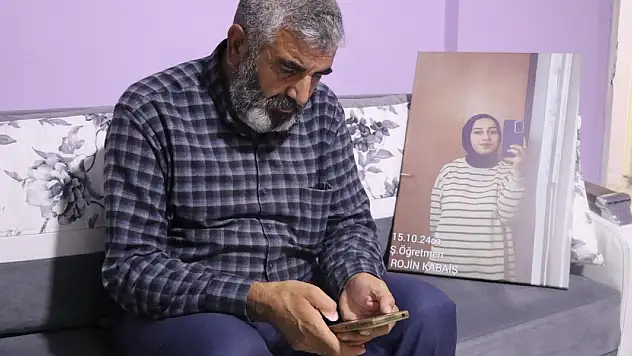 Rojin'in babası: Cenazede 2 erkeğe ait DNA örneği bulunmuş