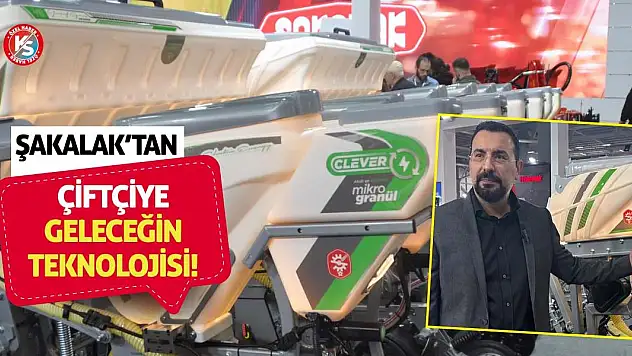 Şakalak'tan Çiftçiye Geleceğin Teknolojisi!