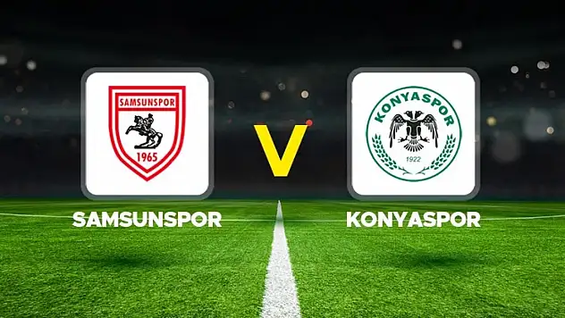 Samsunspor - Konyaspor (CANLI)