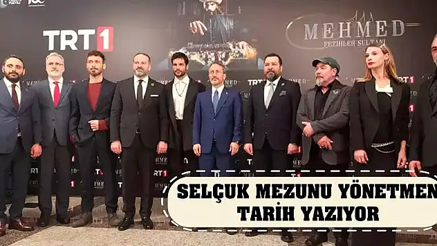 Selçuk Mezunu Yönetmen Tarih Yazıyor