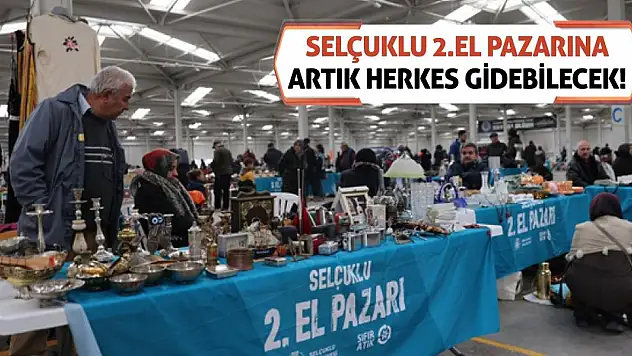 Selçuklu 2.El Pazarına Artık Herkes Gidebilecek!