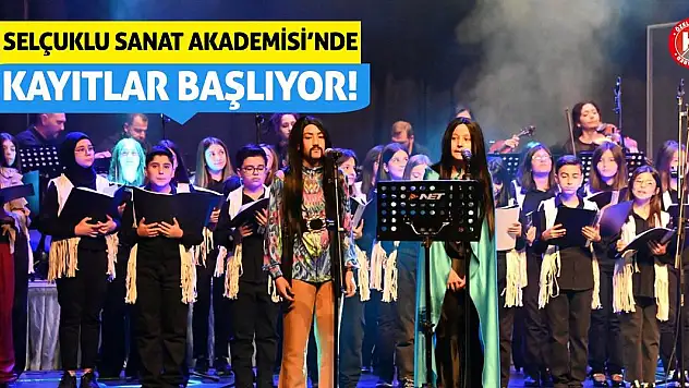 Selçuklu Sanat Akademisi'nde Kayıtlar Başlıyor!