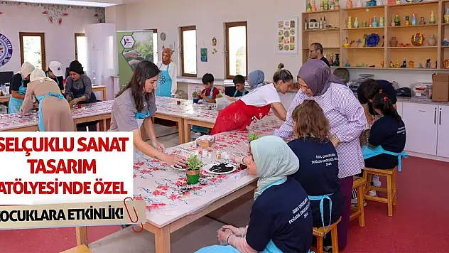 Selçuklu Sanat Tasarım Atölyesi'nde Özel Çocuklara Etkinlik!