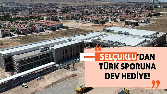 Selçuklu'dan Türk Sporuna Dev Hediye!