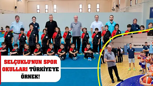 Selçuklu'nun Spor Okulları Türkiye'ye Örnek!