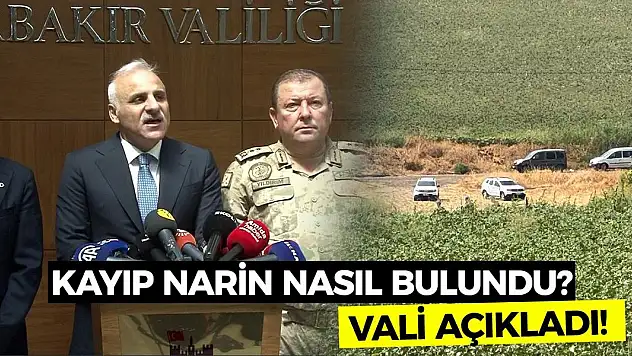Son Dakika: Kayıp Narin nasıl bulundu? Vali açıkladı!