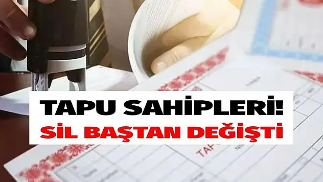 Tapu sahipleri dikkat: 90 gün içinde başvuru yapmayanların hakkı kaybolacak
