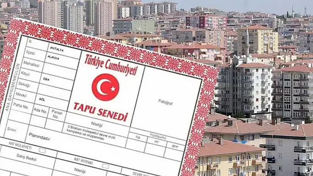 Tapusu olanlar dikkat! 81 ilde ev alım satımlarında yeni zorunluluk…