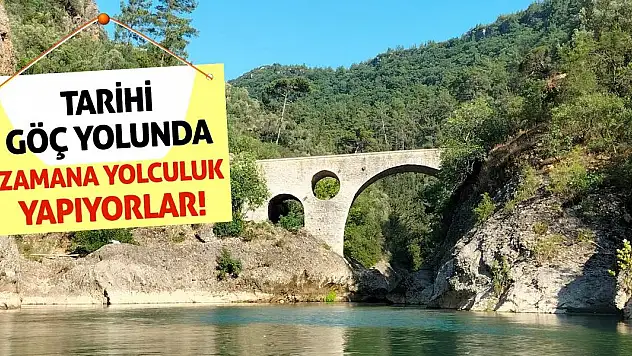 Tarihi Göç Yolunda Zamana Yolculuk Yapıyorlar!