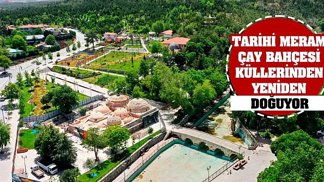 Tarihi Meram Çay Bahçesi Küllerinden Yeniden Doğuyor