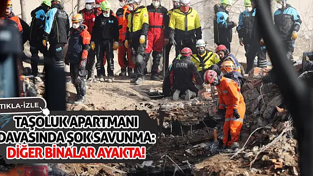 Taşoluk Apartmanı Davasında Şok Savunma: Diğer Binalar Ayakta!