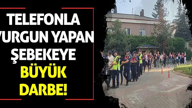 Telefonla Vurgun Yapan Şebekeye Büyük Darbe!
