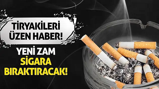 Tiryakileri Üzen Haber! Yeni Zam Sigara Bıraktıracak!