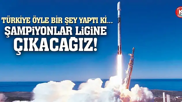 Türkiye öyle bir şey yaptı ki... Şampiyonlar Ligine Çıkacağız!