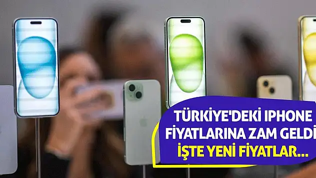 Türkiye'deki iPhone fiyatlarına zam geldi! İşte yeni fiyatlar...