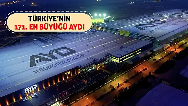 Türkiye'nin 171. En Büyüğü AYD!