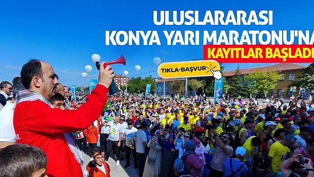 Uluslararası Konya Yarı Maratonu'na Kayıtlar Başladı!