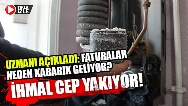 Uzmanı Açıkladı: Faturalar Neden Kabarık Geliyor? İhmal Cep Yakıyor!