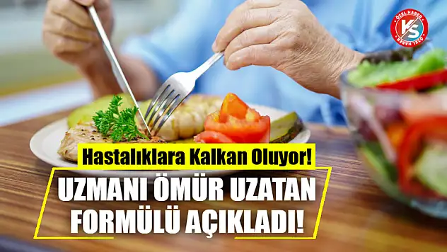 Uzmanı Ömür Uzatan Formülü Açıkladı! Hastalıklara Kalkan Oluyor!