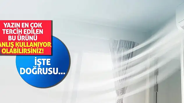 Yazın en çok tercih edilen bu ürünü yanlış kullanıyor olabilirsiniz! İşte doğrusu...