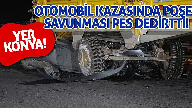 Yer Konya: Otomobil Kazasında Poşet Savunması Pes Dedirtti!