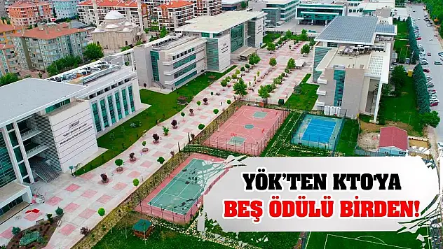 YÖK'ten KTO'ya Beş Ödülü Birden!