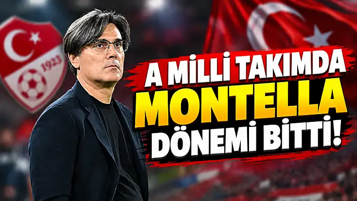 A Milli Takımda Montella dönemi bitti!